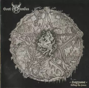 Goat Of Mendes: Hagzussa - Riding The Fence