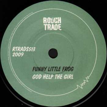 SP God Help The Girl: Funny Little Frog