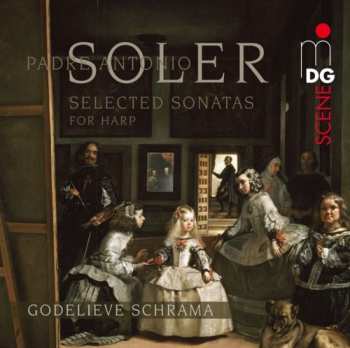 SACD Padre Antonio Soler: Soler: Selected Sonatas For Harp