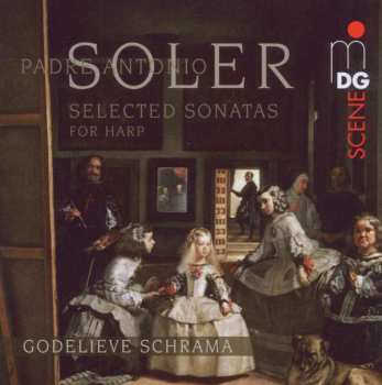 SACD Padre Antonio Soler: Soler: Selected Sonatas For Harp