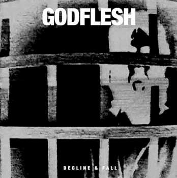 CD Godflesh: Decline & Fall