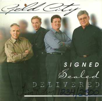 CD Gold City: Signed Sealed Delivered