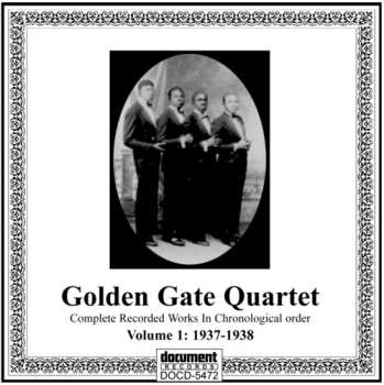 Album The Golden Gate Quartet: Complete Recorded Works In Chronological Order Vol. 1 (1937-1938)