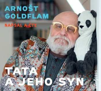 2CD Arnošt Goldflam: Goldflam: Tata a jeho syn
