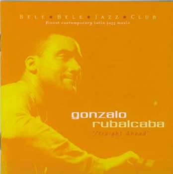 CD Gonzalo Rubalcaba: Straight Ahead