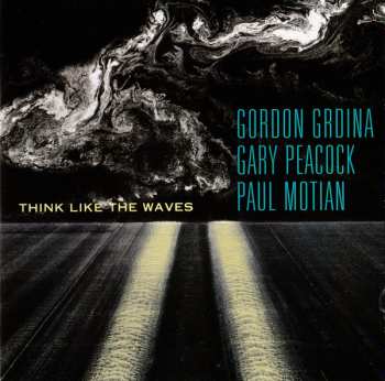 SACD Paul Motian: Think Like The Waves