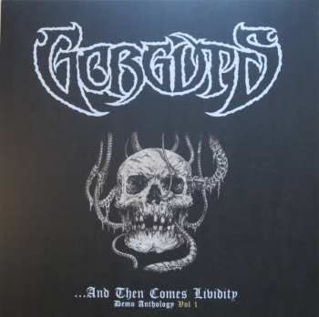 LP Gorguts: ...And Then Comes Lividity Vol. 1