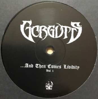 LP Gorguts: ...And Then Comes Lividity Vol. 1