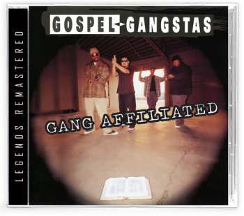 CD Gospel Gangstaz: Gang Affiliated