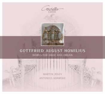 CD Gottfried August Homilius: Works For Oboe And Organ