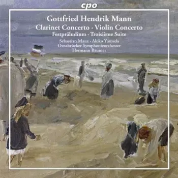 Clarinet Concerto ∙ Violin Concerto ∙ Festpräludium ∙ Troisième Suite