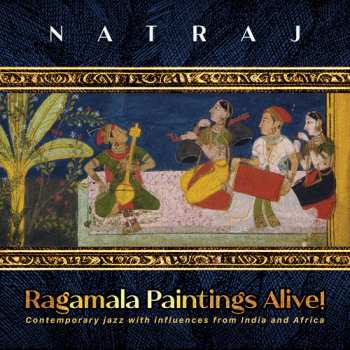Album Govindarajan / Scarff / Lehmann: Ragamala Paintings Alive