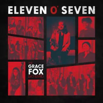 Grace Fox: Eleven O' Seven