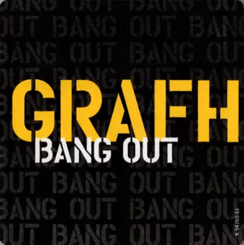 Grafh: Bang Out
