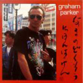 Album Graham Parker: Live Alone Discovering Japan