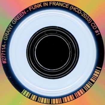 2CD Grant Green: Funk In France (From Paris To Antibes 1969-1970)
