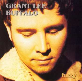LP Grant Lee Buffalo: Fuzzy CLR
