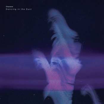 CD Graywave: Dancing In The Dust