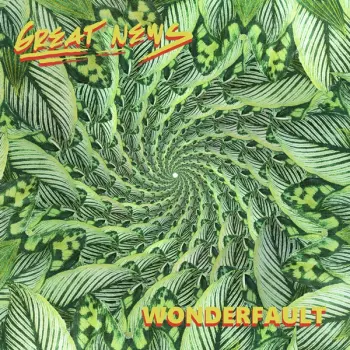 Great News: Wonderfault