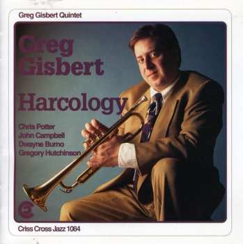Album Greg Gisbert Quintet: Harcology