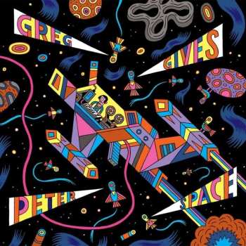 Album Greg Gives Peter Space: Greg Gives Peter Space