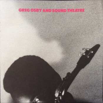 CD Greg Osby: Greg Osby And Sound Theatre
