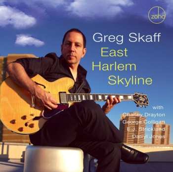 CD Greg Skaff: East Harlem Skyline