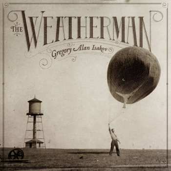 CD Gregory Alan Isakov: The Weatherman