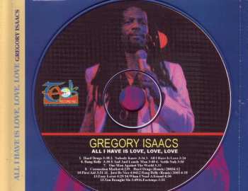 CD Gregory Isaacs: All I Have Is Love, Love, Love