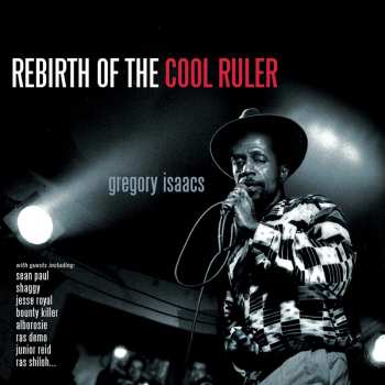 CD Gregory Isaacs: Rebirth Of The Cool Ruler