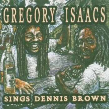 Album Gregory Isaacs: Sings Dennis Brown