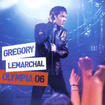 CD Grégory Lemarchal: Olympia 06