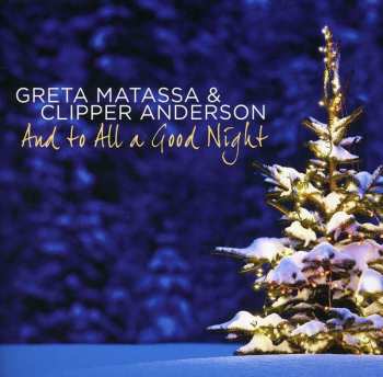 Album Greta Matassa: And To All A Good Night