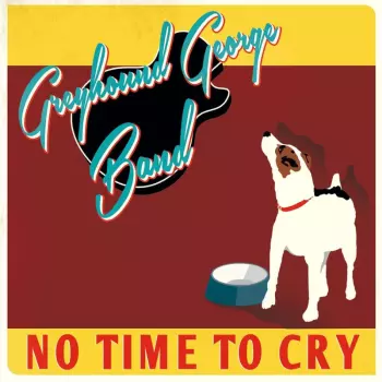 No Time To Cry