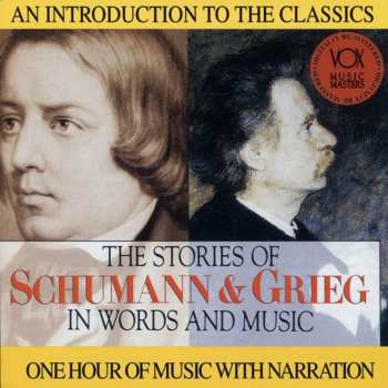 Album Grieg & Schumann: Their Story & Music