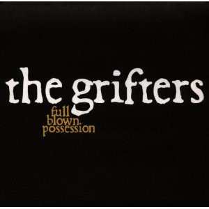 CD Grifters: Full Blown Possession