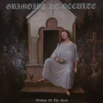 CD Grimoire de Occulte: Wisdom Of The Dead