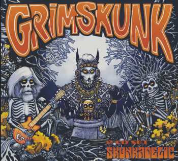 2CD Grimskunk: Skunkadelic DIGI