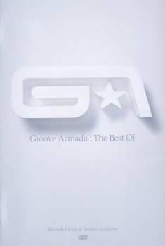 Album Groove Armada: The Best Of (Recorded Live At Brixton Academy)