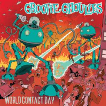LP Groovie Ghoulies: World Contact Day CLR