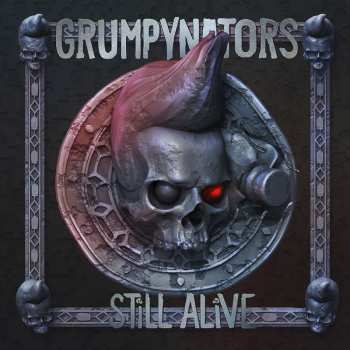 LP Grumpynators: Still Alive LTD | CLR