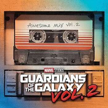LP Various: Guardians Of The Galaxy Vol. 2: Awesome Mix Vol. 2