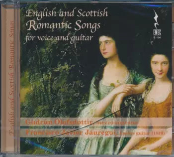 Gudrún Ólasfsdóttir: English and Scottish Romantic Songs