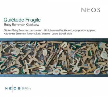 Album Guenter Baby -kie Sommer: Kammermusik "quietude Fragile"