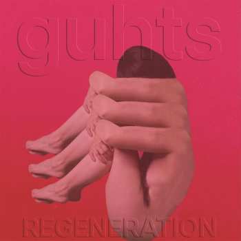 Album GUHTS: Regeneration 