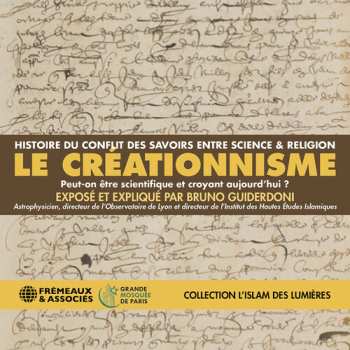 Album Guiderdoni,bruno: Le Creationnisme