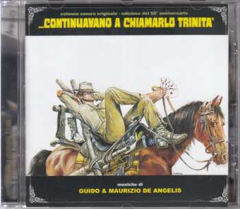 CD Guido And Maurizio De Angelis: ...Continuavano A Chiamarlo Trinità (Edizione Del 50° Anniversario) LTD