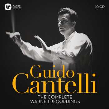 10CD/Box Set Guido Cantelli: The Complete Warner Recordings