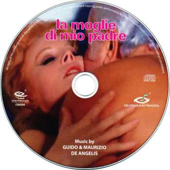CD Guido And Maurizio De Angelis: La Moglie Di Mio Padre (Original Motion Picture Soundtrack In Full Stereo) LTD