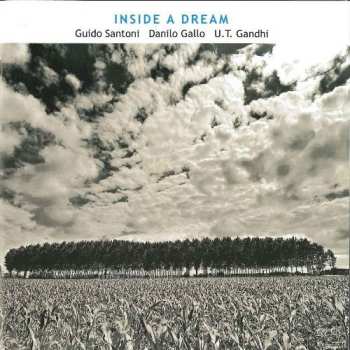 Album U.T. Gandhi: Inside A Dream